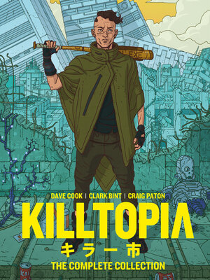 Killtopia (2021): The Complete Collection - ebook
